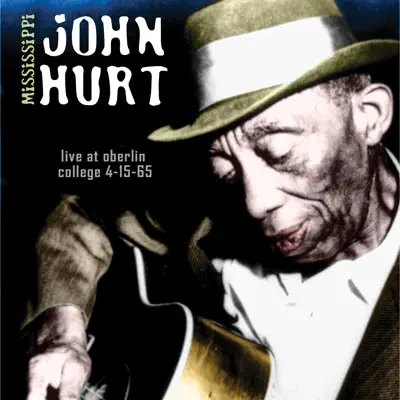 Live at Oberlin College - Mississippi John Hurt