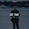Off That - Single