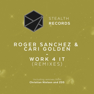 Work 4 It (Remixes) - EP - Roger Sanchez