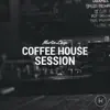 Stream & download Coffee House Session