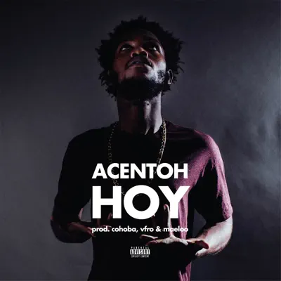 Hoy - Single - Acentoh