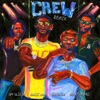 Crew (Remix) [feat. Gucci Mane, Brent Faiyaz & Shy Glizzy] - Single