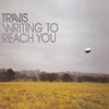 Writing to Reach You - Single