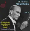 Mravinsky Vol. 2: Tchaikovsky, Shostakovich, Berlioz & Weber album lyrics, reviews, download