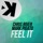 Chris River & Mark Pigato-Feel It (Radio Edit)