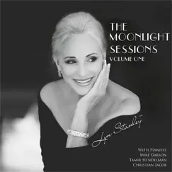 The Moonlight Sessions, Vol. 1 by Lyn Stanley album reviews, ratings, credits