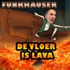 Funkhauser - De Vloer Is Lava