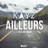 Ailleurs (feat. Mr. Géant) - Single