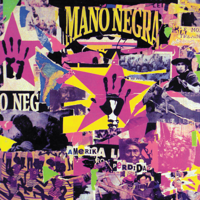 Mano Negra - Amerika Perdida artwork