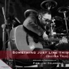 Something Just Like This (Guitar Trio) - Single