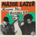 Know No Better (feat. Travis Scott, Camila Cabello & Quavo) Major Lazer - Know No Better (feat. Travis Scott, Camila Cabello & Quavo) mp3