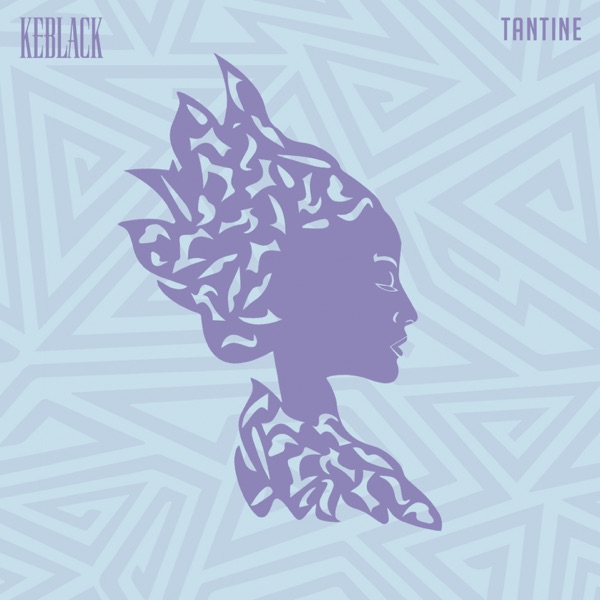 Tantine - EP - KeBlack