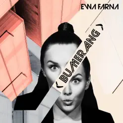 Bumerang (Polish Version) - Single - Ewa Farná Bumerang (Polish Version) - Single - Ewa Farná