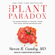 Steven R. Gundry MD - The Plant Paradox: The Hidden Dangers in "Healthy" Foods That Cause Disease and Weight Gain (Unabridged)