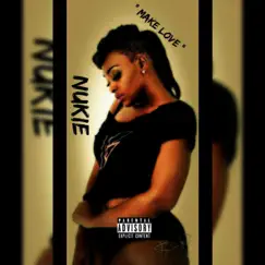 Make Love - Single by Nuke album reviews, ratings, credits