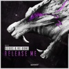 Degos & Re-Done - Release Me