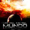 Los del Fin del Mundo album lyrics, reviews, download