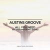 Austin's Groove - All You Need