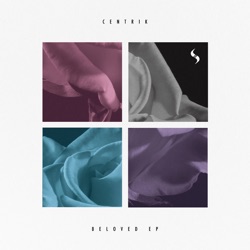 Centrik - Beloved