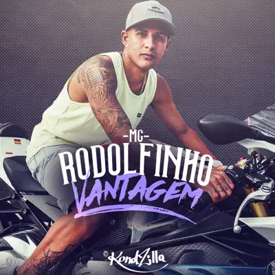 Vantagem - Single - MC Rodolfinho