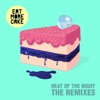 Heat of the Night (Remixes) - EP, 2017