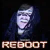 Reboot - Single album lyrics, reviews, download