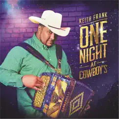 One Night At Cowboy's by Keith Frank album reviews, ratings, credits