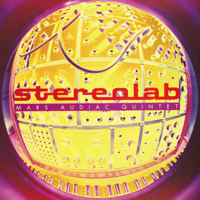 Stereolab - Mars Audiac Quintet artwork