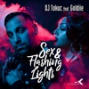Sex & Flashing Lights (feat. Goldiie) - Single