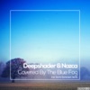 Covered by the Blue Fog - Single