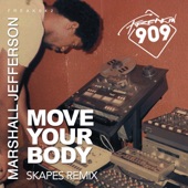 Move Your Body (Skapes Remix) artwork