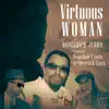 Virtuous Woman (Feat. Hopeton Lindo & Derrick Lara) - Single album lyrics, reviews, download