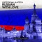 Russian With Love (feat. A-Mase) - Lisitsyn lyrics