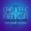 Stream & download I Have a Father (feat. Donnie McClurkin) - Single