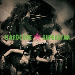 Hardcore Superstar - One More Minute