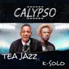 Calypso (feat. K-Solo) - Single album lyrics, reviews, download