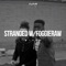 Stranded (feat. Foggieraw) - Ruslan lyrics