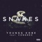 Snakes (feat. Congrez) - Youngg Kobe lyrics