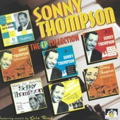 Sonny Thompson - Long Gone Pt. 2