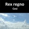 Cesi (Version 1 Extended) - rex regno lyrics