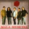 El Rey de los Vagos - Mala Medicina lyrics