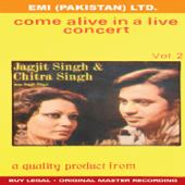 Come Alive In a Live Concert, Vol. 2 - Chitra Singh & Jagjit Singh
