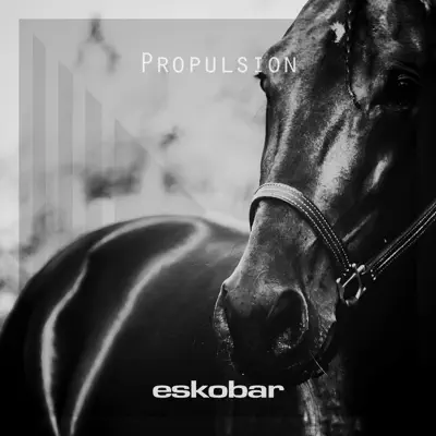 Propulsion - Single - Eskobar