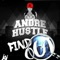 Find Out - Andre Hustle lyrics