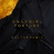 Fortune (Kultur Remix) - Only Girl lyrics