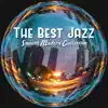 The Best Jazz: Smooth Modern Collection for Relaxation Buddha Lounge album lyrics, reviews, download