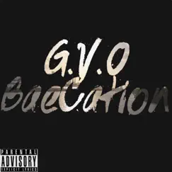 BaeCation - Single by G.V.O album reviews, ratings, credits