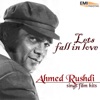 Ahmed Rushdi - Hum Ajnabi (from "Tauba")