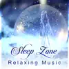Sleep Zone: Relaxing Music – No More Insomnia & Trouble Sleeping, Healing Zen Sounds for Relaxation, New Age Piano Melody, Stress Buster album lyrics, reviews, download