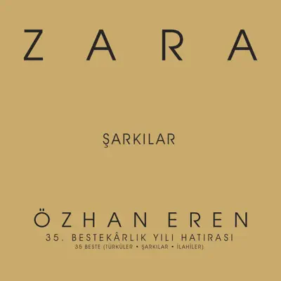 Özhan Eren 35. Yıl Şarkılar (Türküler, Şarkılar, İlahiler) - Zara